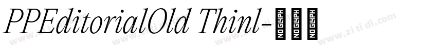 PPEditorialOld Thinl字体转换